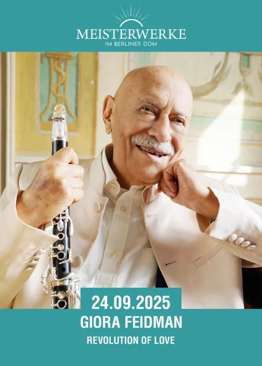 Ein Poster vom Giora Feidman bei seiner Revolution of Love im Berliner Dom